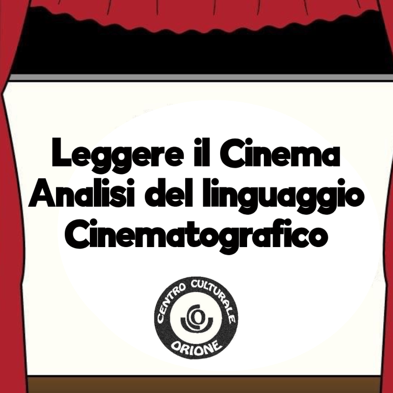 Conferenza di Analisi del Linguaggio&nbsp;Filmico
